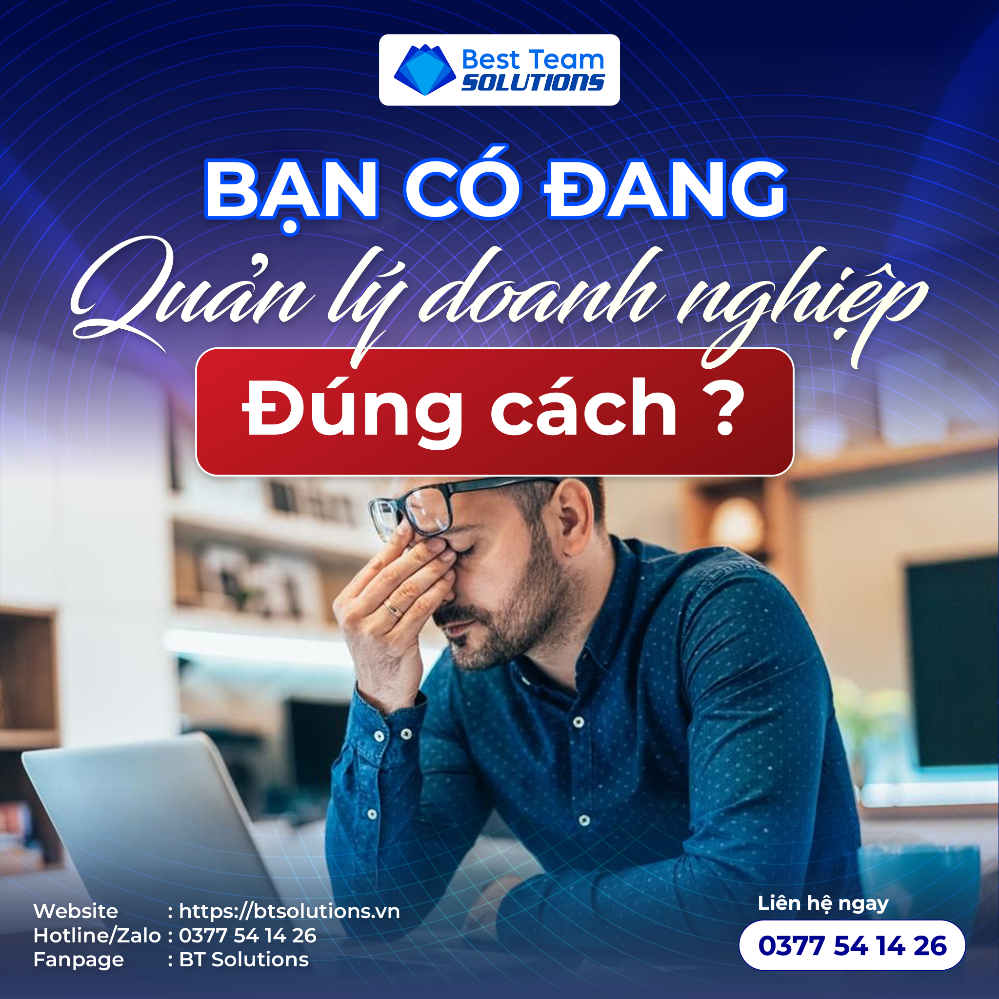Bạn có đang quản lý doanh nghiệp của mình đúng cách ?